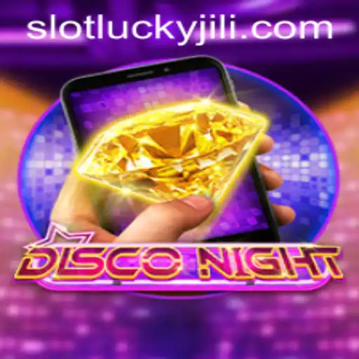 DiscoNightM: Dive into the Thrills of Lucky Slot JILI