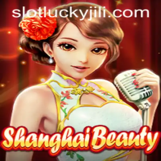 Exploring the Excitement of ShanghaiBeauty with Lucky Slot JILI