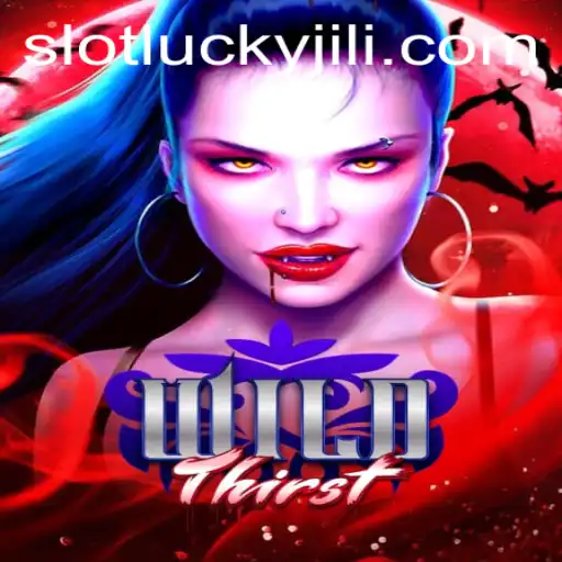 Unveiling the Thrills of WildThirst: A Dive into the Exciting World of Lucky Slot JILI